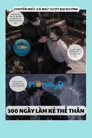 300 Ngày Làm Kẻ Thế Thân