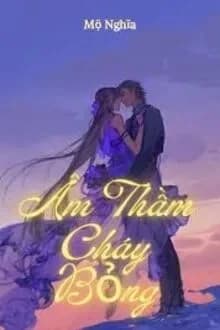 Âm Thầm Cháy Bỏng