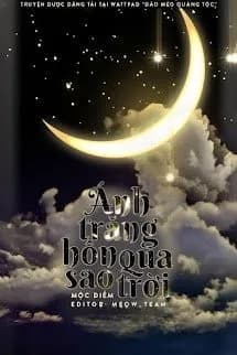 Ánh Trăng Hôn Lấy Vì Sao