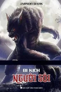 Bi Kịch Người Sói
