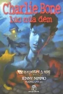Charlie Bone 1: Lúc Nửa Đêm