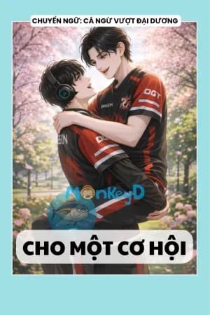 Cho Một Cơ Hội