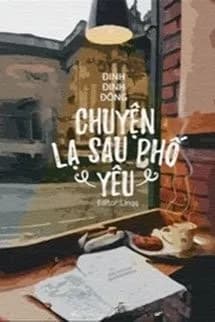Chuyện Lạ Sau Phố Yêu