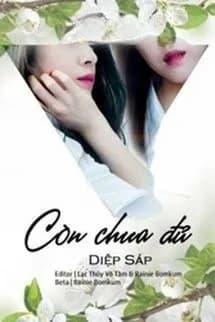 Còn Chưa Đủ