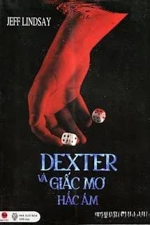 Dexter Và Giấc Mơ Hắc Ám
