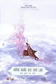 Đừng Nhắc Em Nhớ Lại