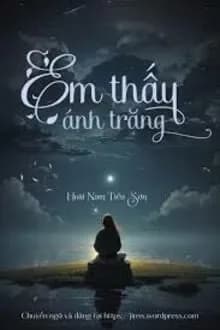 Em Thấy Ánh Trăng