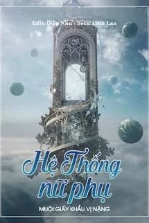 Hệ Thống Nữ Phụ