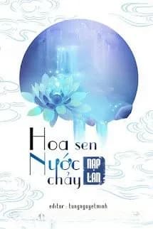 Hoa Sen Nước Chảy
