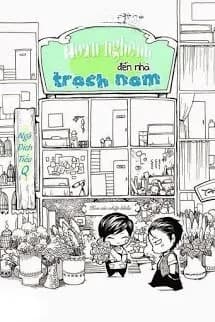 Hoan Nghênh Đến Nhà Trạch Nam