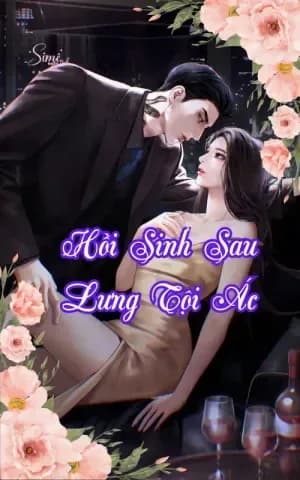 Hồi Sinh Sau Lưng Tội Ác