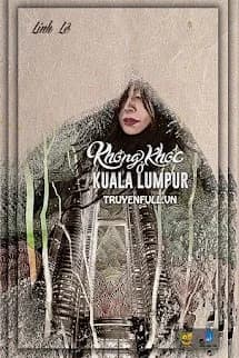 Không Khóc Ở Kuala Lumpur