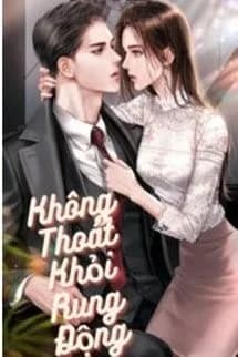 Không Thoát Khỏi Rung Động