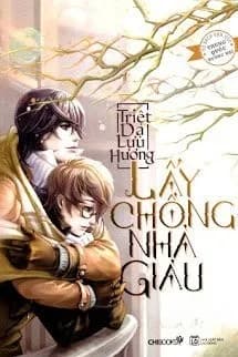 Lấy Chồng Nhà Giàu