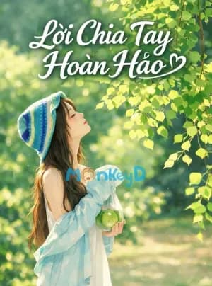 Lời Chia Tay Hoàn Hảo