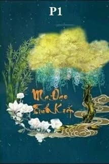 Ma Đạo Tình Kiếp (P1)