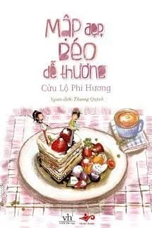Mập Đẹp, Béo Dễ Thương
