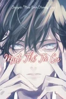 Mạt Thế Tử Ca