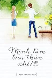 Mình Làm Bạn Thân Nhé!