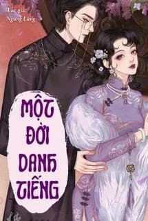 Một Đời Danh Tiếng