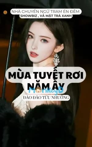 Mùa Tuyết Rơi Năm Ấy