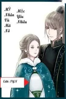 Mỹ Nhân Và Mã Nô