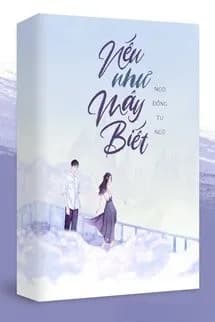 Nếu Như Mây Biết