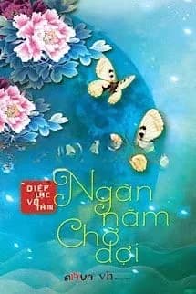 Ngàn Năm Chờ Đợi