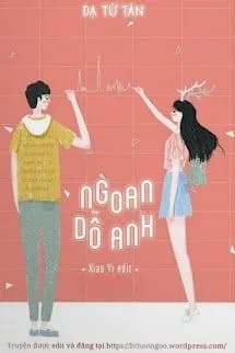 Ngoan, Dỗ Anh