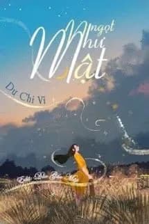 Ngọt Như Mật