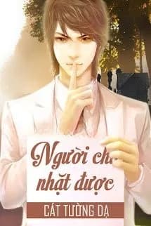 Người Cha Nhặt Được