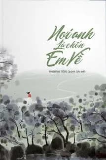 Nơi Anh Là Chốn Em Về