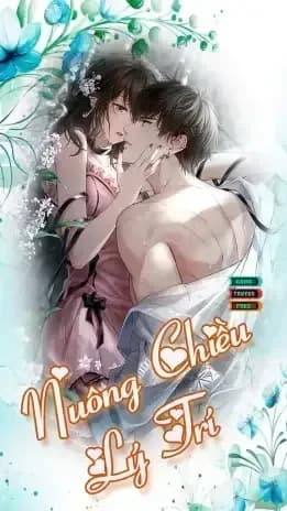 Nuông Chiều Lý Trí