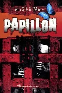 Papillon - Người Tù Khổ Sai