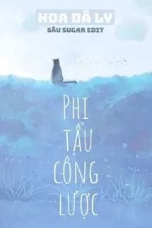 Phi Tẩu Công Lược