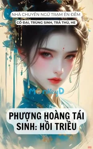 Phượng Hoàng Tái Sinh: Hồi Triều