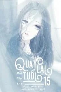 Quay Lại Tuổi 15