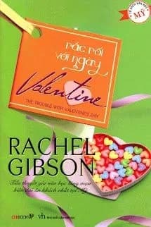 Rắc Rối Với Ngày Valentine