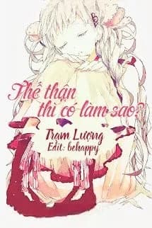 Thế Thân Thì Có Làm Sao
