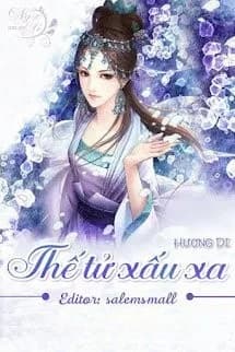 Thế Tử Xấu Xa