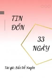 Tin Đồn 33 Ngày