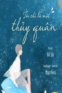 Tôi Chỉ Là Một Thủy Quân