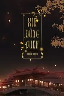 Xin Đừng Quên