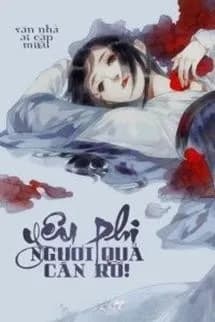 Yêu Phi, Ngươi Quá Càn Rỡ!