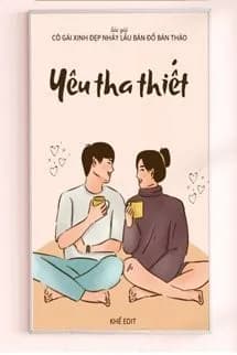 Yêu Tha Thiết