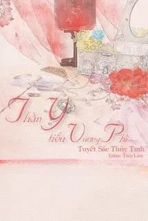 Thần Y Tiểu Vương Phi